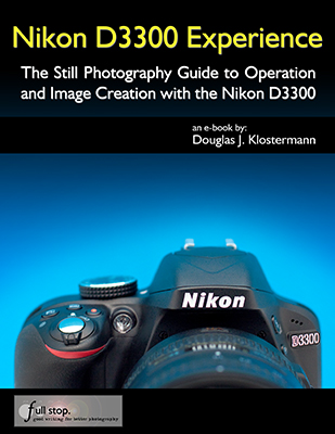 Nikon D3300 book guide manual download ebook tutorial how to for dummies instruction tips tricks Experience Douglas Klostermann dslr