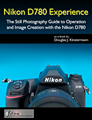 Nikon D780 Experience book manual guide how to setup tips tricks