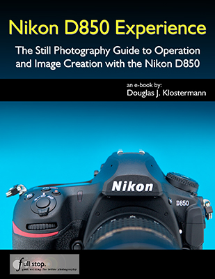 Nikon D850 Experience guide book manual how to tips tricks