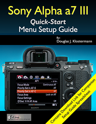 Sony a7 III menu setup guide book manual how to tips tricks